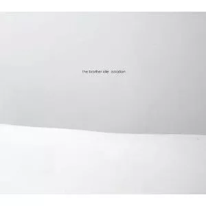 The Brother Kite - Isolation (CD, Album)